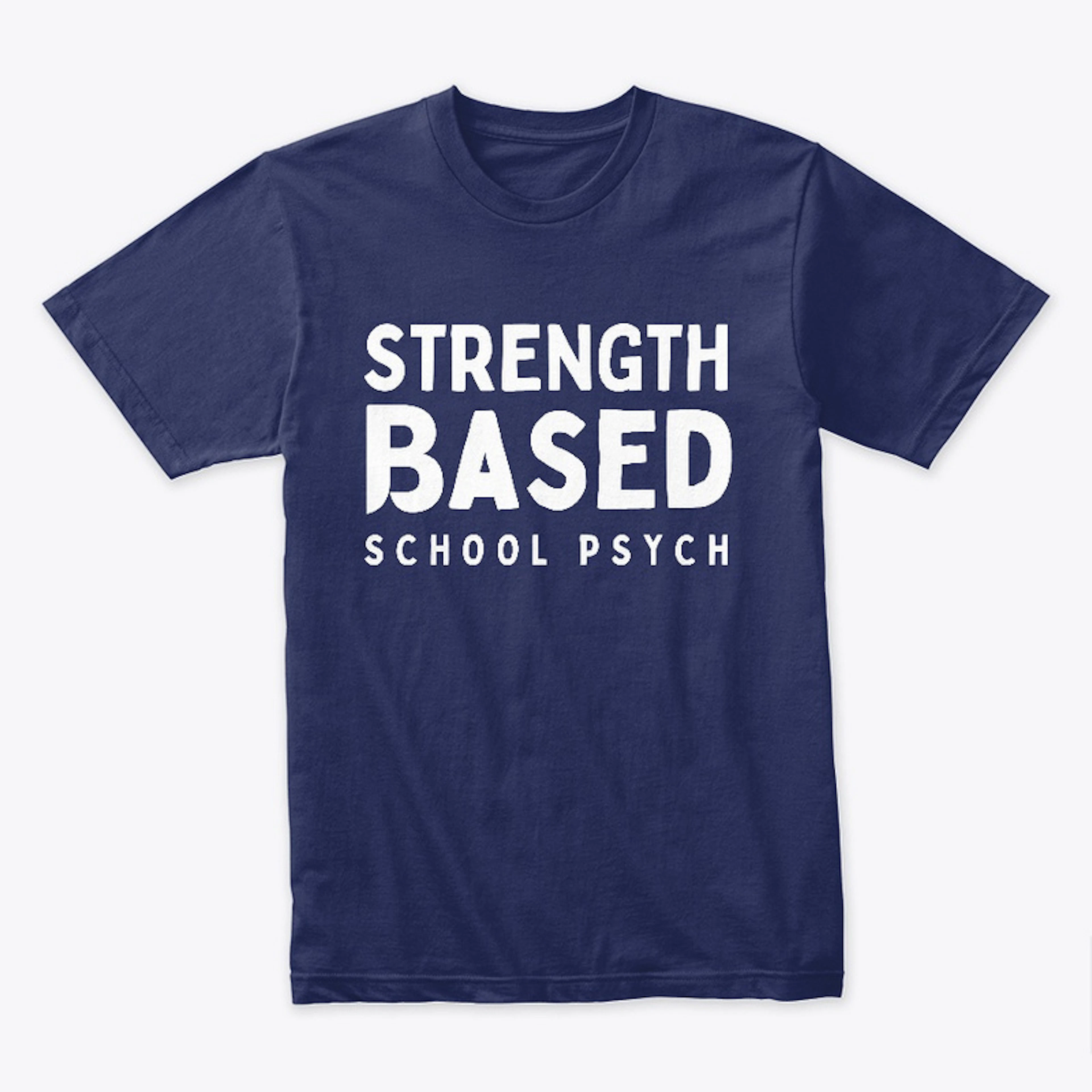 SBC Strength-Based School Psych T-Shirt
