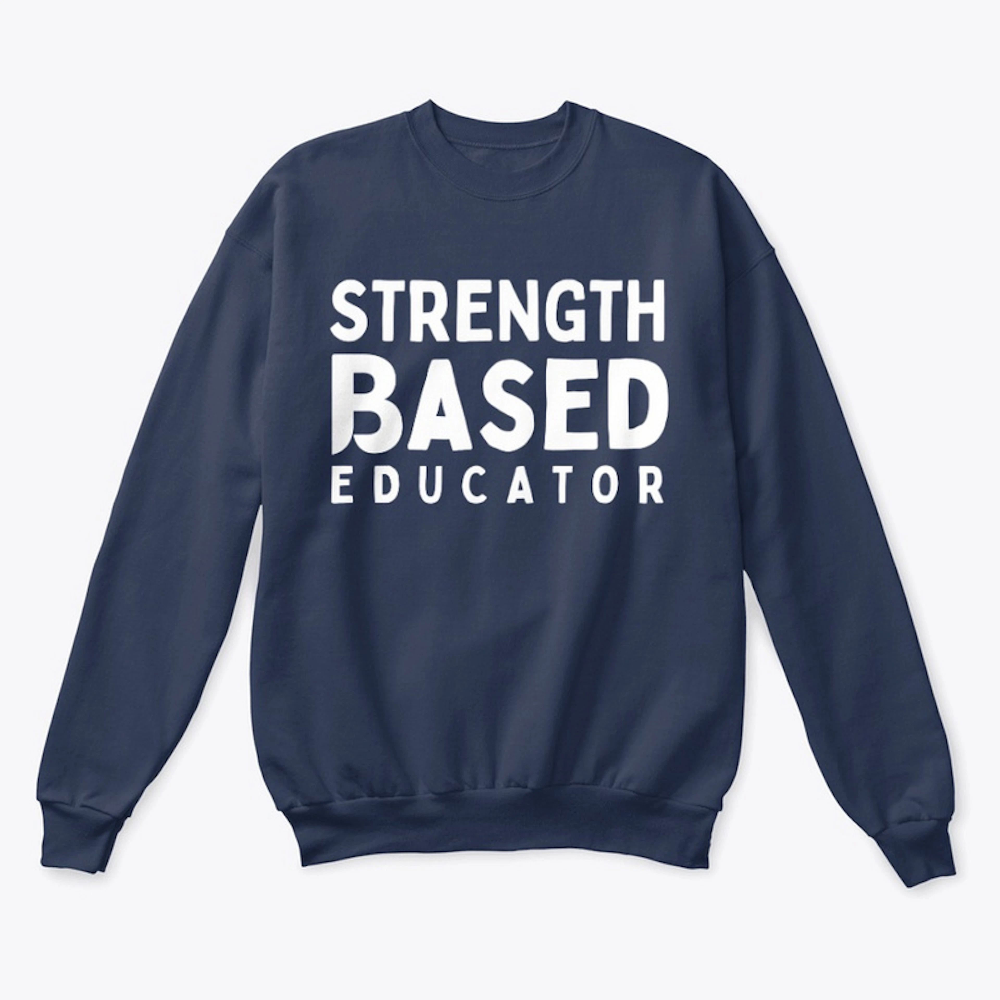 SBC Strength-Based Educator Crewneck