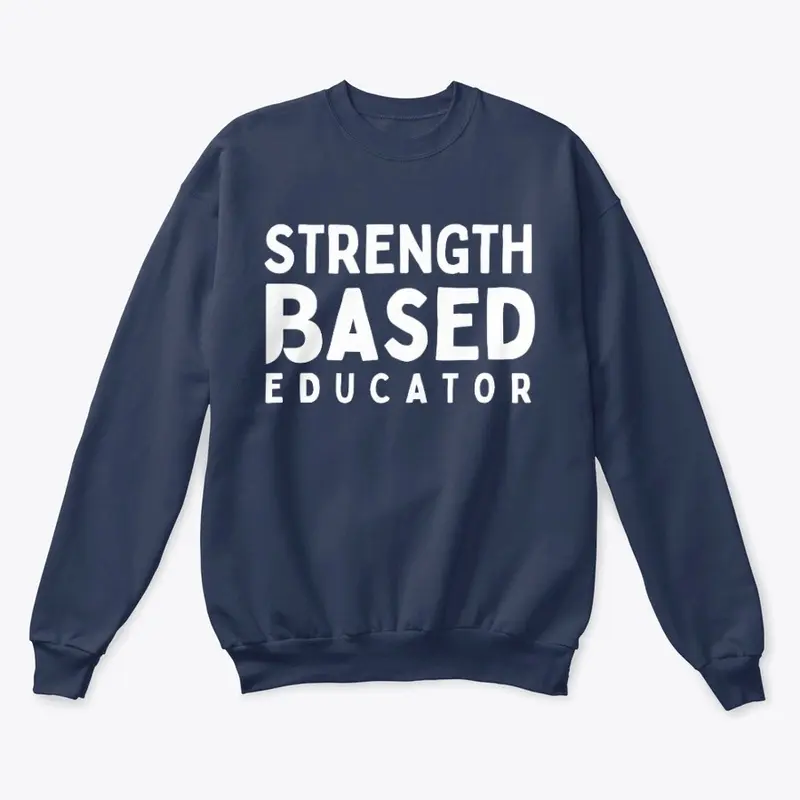 SBC Strength-Based Educator Crewneck