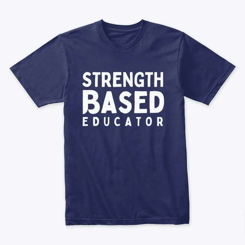 SBC Strength-Based Educator T-Shirt